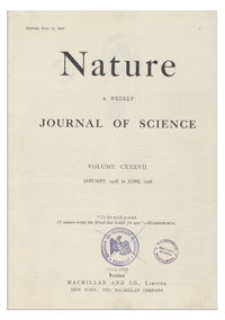 Nature : a Weekly Journal of Science. Volume 137, 1936 May 16, No. 3472