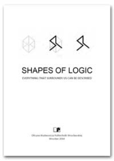 Shapes of logic. Everything that surrounds us can be described
