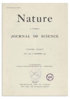 Nature : a Weekly Journal of Science. Volume 136, 1935 July 6, No. 3427