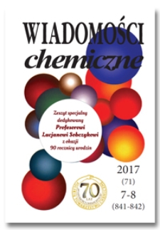 Wiadomości Chemiczne, Vol. 71, 2017, nr 7-8 (841-842)