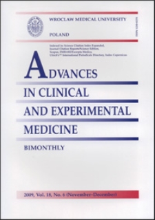 Advances in Clinical and Experimental Medicine, Vol. 18, 2009, nr 6