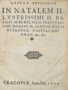 Andreae Zbylitovii In Natalem [...] Basilii Alberti [&hellip;]
