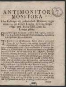 Antimonitor Monitora Albo Reflexye na połarkuszek Monitora tegorocznego na kształt Logika nowomodnego 1766. pod liczbą XIII. Dnia II. Lutego pisany. [Ed. A]