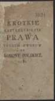 Krotkie Roztrząsnienie Prawa Trzech Dworow Do Korony Polskiey. 1788