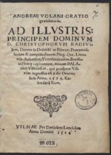 Andreae Volani Oratio gratulatoria Ad [...] Christophorum Radivilum [...]