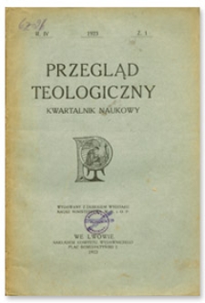 Przegląd Teologiczny : kwartalnik naukowy. Rocznik IV, 1923, Z. 1