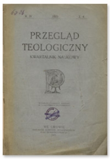 Przegląd Teologiczny : kwartalnik naukowy. Rocznik IV, 1923, Z. 4