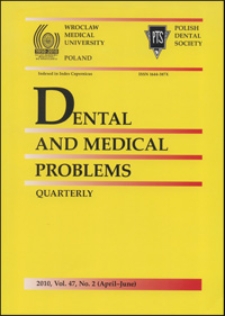 Dental and Medical Problems, 2010, Vol. 47, nr 2