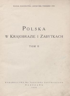 Polska w Krajobrazie i Zabytkach. Tom II