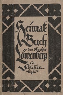 Heimatbuch des Kreises Löwenberg in Schlesien