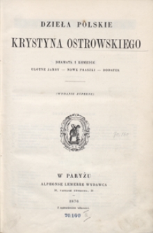 Dzieła polskie Krystyna Ostrowskiego. – Wyd. zupełne