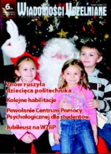 Wiadomości Uczelniane : pismo informacyjne Politechniki Opolskiej, nr 6 (194), listopad-grudzień 2009