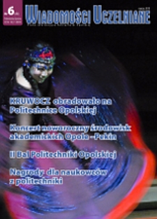 Wiadomości Uczelniane : pismo informacyjne Politechniki Opolskiej, nr 8 (196), luty 2010