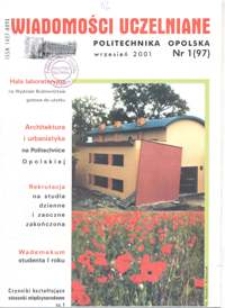 Wiadomości Uczelniane : pismo informacyjne Politechniki Opolskiej, nr 1 (97), wrzesień 2001