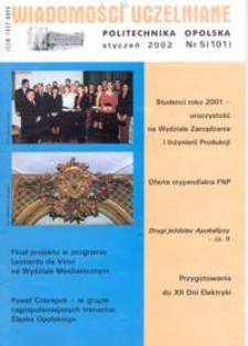 Wiadomości Uczelniane : pismo informacyjne Politechniki Opolskiej, nr 5 (101), styczeń 2002