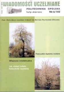 Wiadomości Uczelniane : pismo informacyjne Politechniki Opolskiej, nr 6 (102), luty-marzec 2002