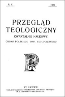 Przegląd Teologiczny : kwartalnik naukowy. Rocznik X, 1929
