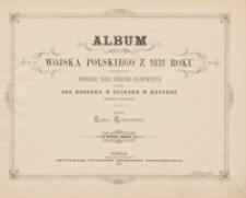Album Wojska Polskiego z 1831 roku. - Wyd. 2