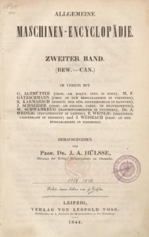 Allgemeine Maschinen-Encyclopädie. Bd. 2, (Bew - Can)
