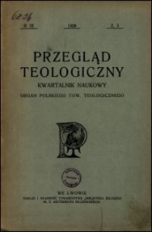 Przegląd Teologiczny : kwartalnik naukowy. Rocznik IX, 1928, Z. 3