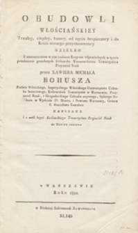 O budowli włościańskiey trwałey, ciepłey, tanney, od ognia bespieczney i do kraiu naszego przystosowaney