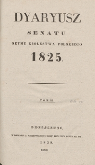 Dyaryusz Senatu Seymu Krolestwa Polskiego 1825. T.3