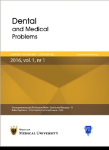 Dental and Medical Problems, 2017, Vol.54, nr 4