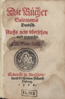 Die B&uuml;cher Salomonis Deudsch [...]