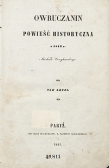 Owruczanin : powieść historyczna z 1812 r. Michała Czaykowskiego. Tom drugi
