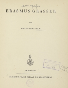 Studien zur Süddeutschen Plastik. Bd. 3, Erasmus Grasser