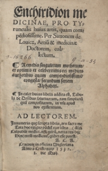 Enchiridion medicinae Pro Tyrunculis huius artis, quam compe[n]diosissime [...]