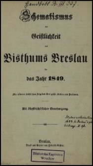 Schematismus der Geistlichkeit des Bisthums Breslau für das Jahr 1849