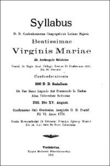 Syllabus D. D. Confoederatorum Congregationis Latinae Majoris Beatissimae Virginis Mariae ab Archangelo Salutatae. 1888