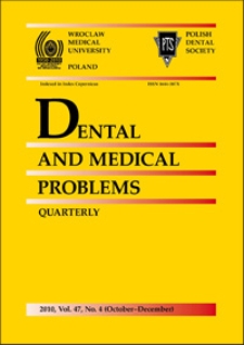 Dental and Medical Problems, 2010, Vol. 47, nr 4