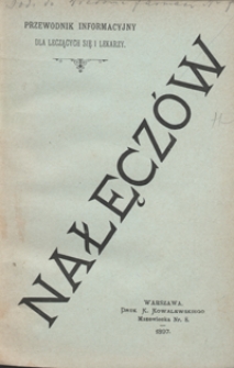 Nałęcz&oacute;w i jego okolice : przewodnik informacyjny dla leczących się i lekarzy