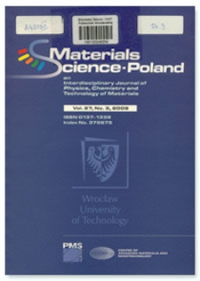 Materials Science-Poland : An Interdisciplinary Journal of Physics, Chemistry and Technology of Materials, Vol. 27, 2009, Nr 3