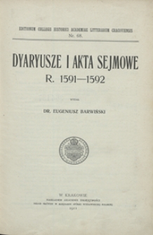 Dyaryusze i akta sejmowe r. 1591-1592
