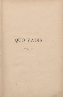 Quo vadis : powieść z czasów Nerona. Tom II
