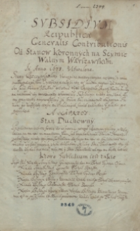 Subsidium Reipublicae generalis contributionis od stanów koronnych na sejmie walnym warszawskim 1673 uchwalone