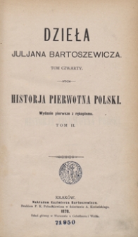Historja pierwotna Polski. Tom II. - Wyd. 1 z rękopismu