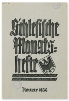 Schlesische Monatshefte : Blätter für Nationalsozialistische Kultur des Deutschen Südostens. 13. Jahrgang, Januar 1936, Nummer 1