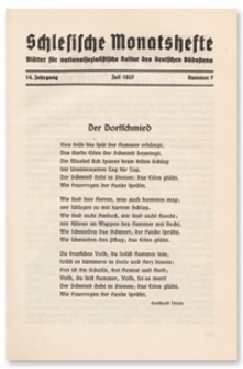 Schlesische Monatshefte : Blätter für Nationalsozialistische Kultur des Deutschen Südostens. 14. Jahrgang, Juli 1937, Nummer 7