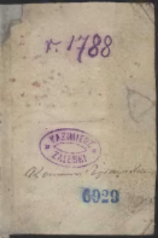 Kalendarz Polityczny Dla Krolestwa Polskiego i Wielkiego Xięstwa Litewskiego Na Rok 1788