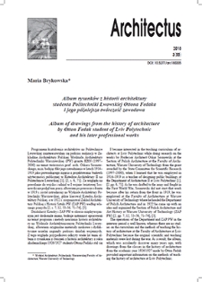 Album rysunk&oacute;w z historii architektury studenta Politechniki Lwowskiej Ottona Fedakai jego p&oacute;źniejsza tw&oacute;rczość zawodowa