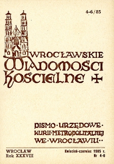 Wrocławskie Wiadomości Kościelne. R. 38 (1985), nr 4/6