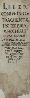 [Księga ślubów parafii Kruszyna z lat 1602-1687]