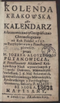 Kolęda Krakowska albo Kalendarz Astronomiczno-Geograficzno-Chronologiczny Na Rok [...] 1757 [...]