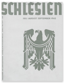 Schlesien: Zeitschrift für den gesamtschlesischen Raum. 4. Jahrgang, Juli/August/September 1942, Folge 7/8/9