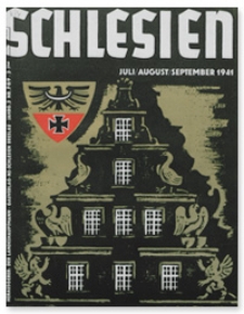Schlesien: Zeitschrift f&uuml;r den gesamtschlesischen Raum. 3. Jahrgang, Juli/August/September 1941, Folge 7/8/9