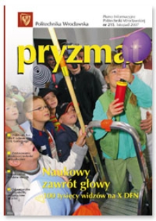 Pryzmat : Pismo Informacyjne Politechniki Wrocławskiej. Listopad 2007, nr 215